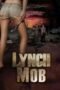 Lynch Mob (2009)