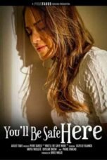You'll Be Safe Here (2023)