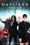 The Matrixxx Riserections (2021)