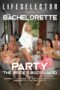 The Bachelorette Party the Brides Bodyguard (2025)