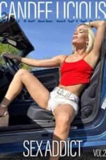 Candee Licious Sex Addict Vol.2 (2026)
