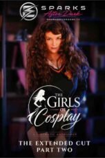 The Girls of Cosplay The Extended Cut Part Two (2026) The Girls of Cosplay The Extended Cut Part Two (2026)
